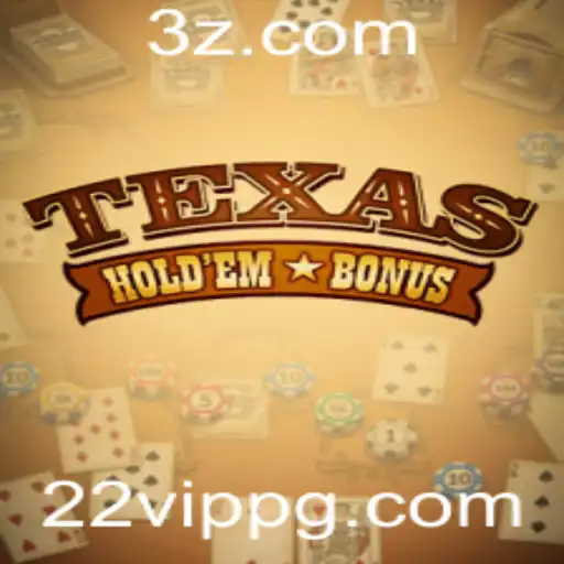 Texas Hold'em Bonus: Dominando as Estratégias e Regras do Jogo em 2023